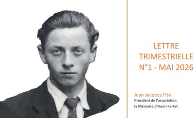 La lettre trimestrielle 2026 N°1 de l&rsquo;Association A la Mémoire d&rsquo;Henri Fertet