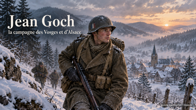 Jean Goch et la campagne des Vosges et d’Alsace